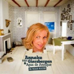 Anneke Van Giersbergen And Agua De Annique : In Your Room